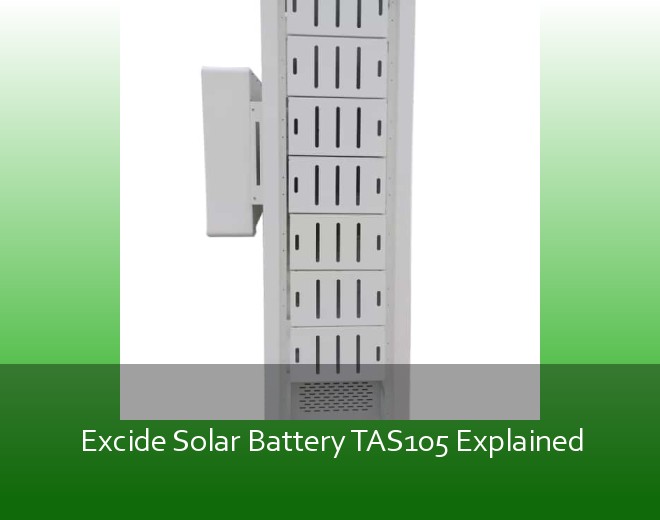 Excide Solar Battery TAS105 Explained